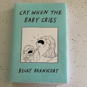 Cry When the Baby Cries Book